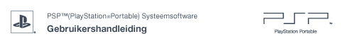 PSP™ (PlayStation&reg;Portable)-gebruikersgids